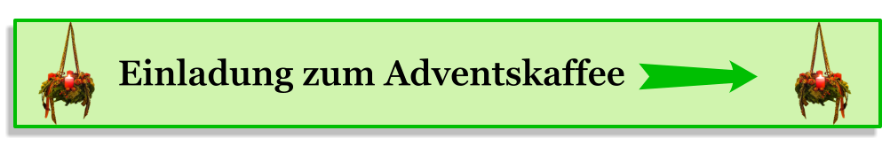 Einladung zum Adventskaffee